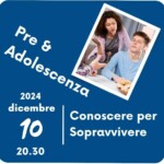 Pre & Adolescenza incontro dedicato